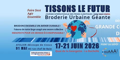TISSONS LE FUTUR - Broderie participative anti-gaspi