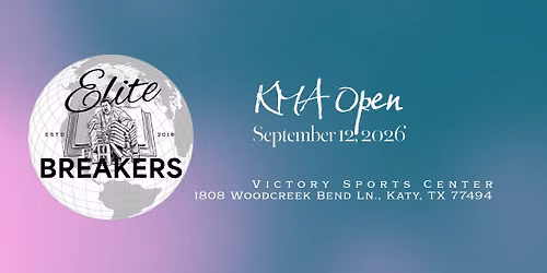 Elite Breakers at KMA Open