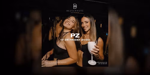 17.04 | PZ | FRIDAY | 21:00