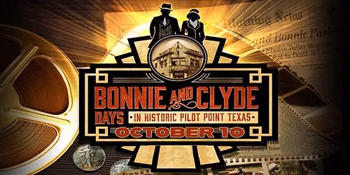 Bonnie & Clyde Days 2026