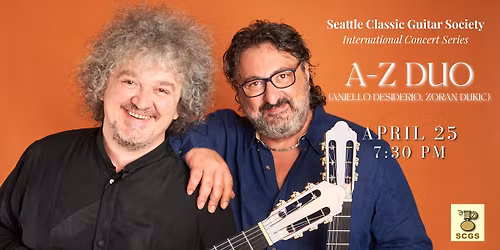Seattle Classic Guitar Society Presents: A-to-Z Guitar Duo