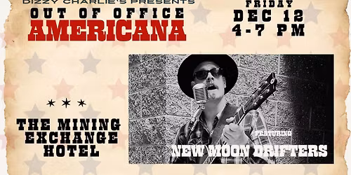 Americana Fridays: New Moon Drifters