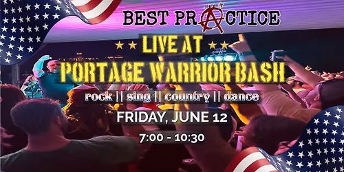 5th Annual Portage Warrior Summer Bash