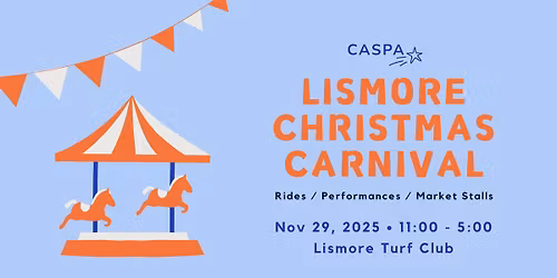 Lismore Christmas Carnival!