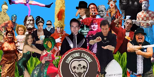 The Something Strange Sideshow Festival