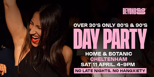 80s &amp; 90s Over 30s Daytime Clubbing - CHELTENHAM\ud83d\udd7a\ud83c\udffd
