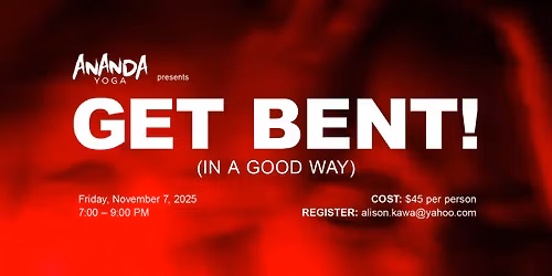 Get Bent - Rage Yoga