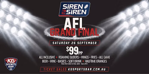 Siren 2 Siren: AFL Grand Final 2026 at KG Sports Bar