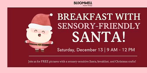 Breakfast With Sensory-Friendly Santa! (Omaha)