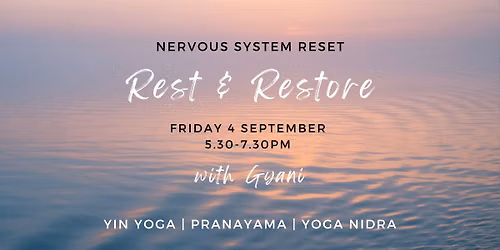 Rest & Restore - Nervous System Reset