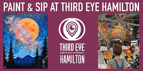 Paint & Sip at Third Eye Brewing in Hamilton \u2013 August 11th at 6 PM