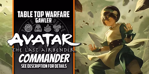 [GAWLER] Magic the Gathering - Avatar Commander Party January