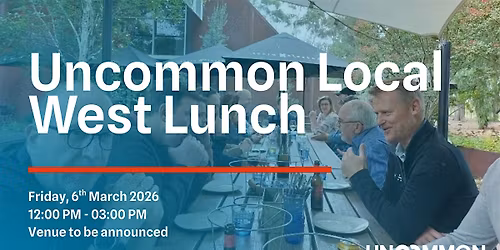 Uncommon Local - West 6th March 2026