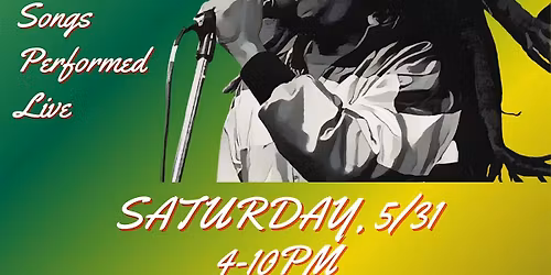 2nd Annual Bob Marley's Celebration of Life
