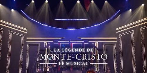 La L\u00e9gende de Monte-Cristo, le Musical