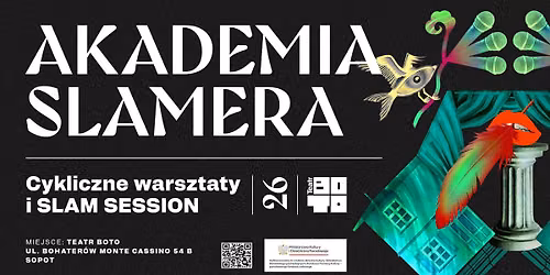 Akademia Slamera - Warsztat czwarty - G\u0142os i interpretacja