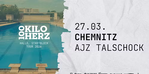 100 Kilo Herz - Hallo Startblock Tour - Chemnitz