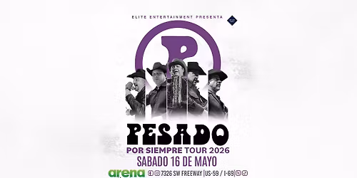 Grupo Pesado - Por Siempre Tour 2026