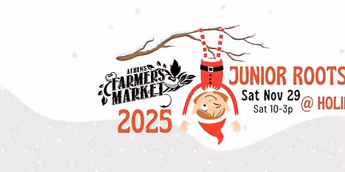 JUNIOR ROOTS MARKET: A Next Gen Young Entrepreneur Market hosted by the Athens, TX Farmers Market