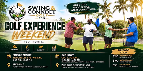 Swing & Connect Golf Weekend | Golf, Networking & Community \u2013 South Florida