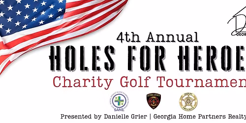 4th Annual Holes 4 Heroes Golf Tournament