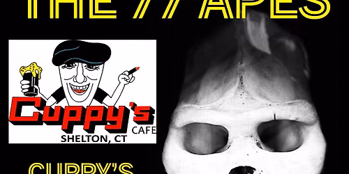 THE 77 APES. LIVE AT CUPPY'S CAF\u00c9.