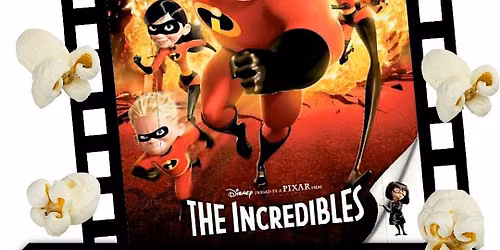 The Well Drive In Movie Night: The Incredibles