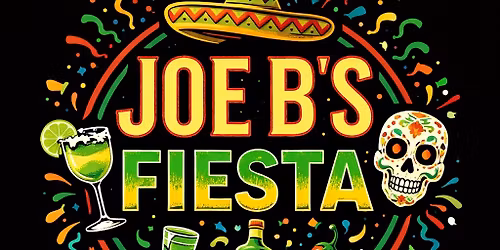 \ud83c\udf89 Cinco de Mayo Fiesta at Joe B\u2019s Bar \ud83c\udf2e\ud83c\udf79