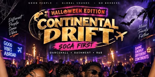 Continental Drift: Halloween Edition 