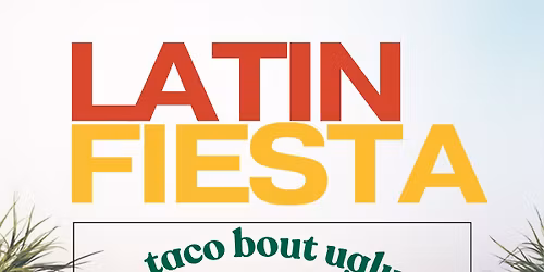 Latin Night - “Latin Fiesta”