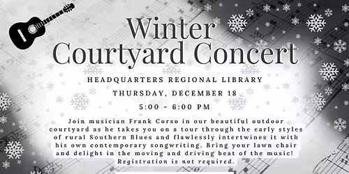 Winter Courtyard Concert at Headquarters Regional Library