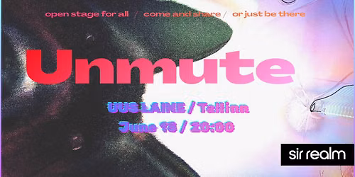 UNMUTE \/ Open Stage