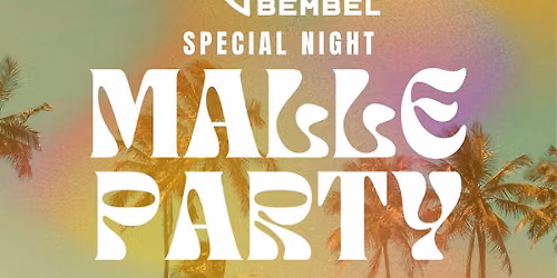 Malle Party 2.0