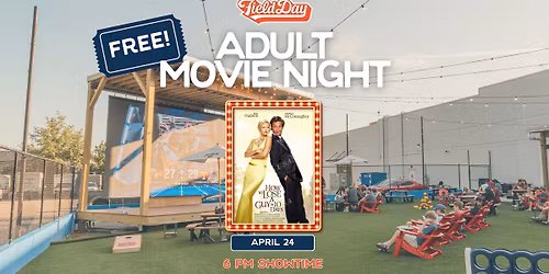 Adult Movie Night: How to Lose a Guy in 10 Days