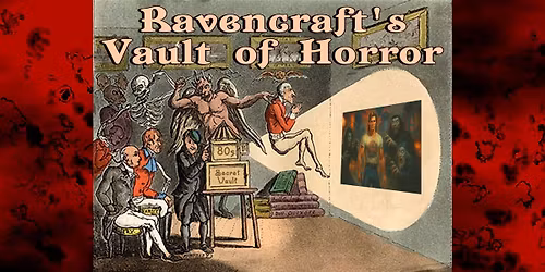 Chinatown Blues  | Ravencraft's Vault of Horror | Dec 8