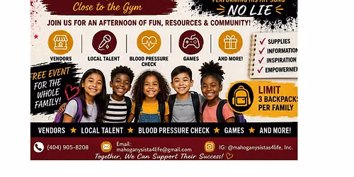 Mahogany Sistas 4 Life, Inc. Back To School Bash
