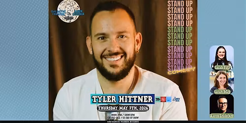 Comedy Night at The Galactic Theatre presents: Tyler Hittner