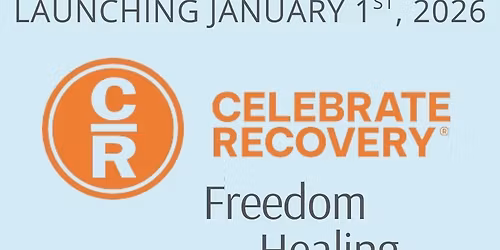 Celebrate Recovery Launch