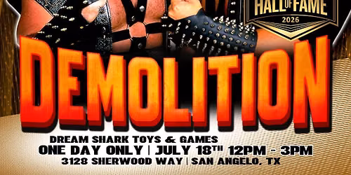 In Store Meet & Greet Signing Event with WWE Hall of Famers \u201cThe Demolition\u201d