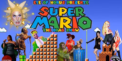 Super Mario: The Drag Show