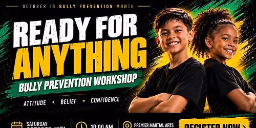 Ready For Anything: Bully Prevention Workshop