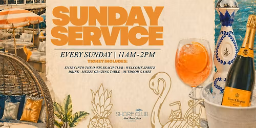 Sunday Service at Shore Club Chicago