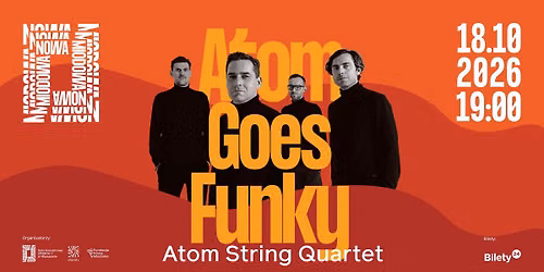 Atom String Quartet \/ Atom Goes Funky