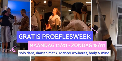GRATIS proeflesweek - dans, workouts, body & mind
