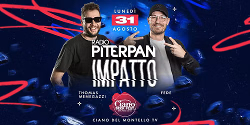 Piterpan Impatto @ Ciano Beer Fest | Ciano Del Montello TV