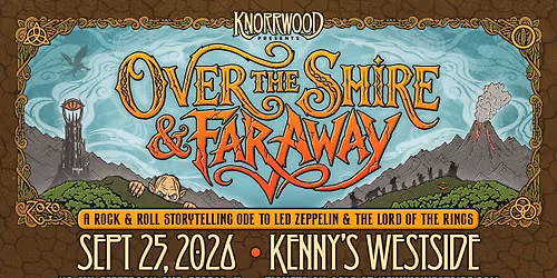 Knorrwood Presents: Over the Shire and Far Away