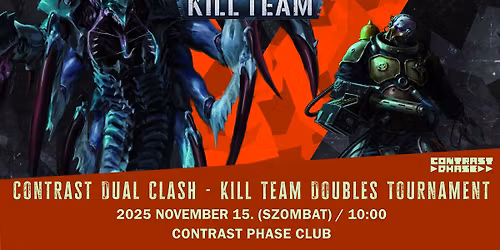 Contrast Dual Clash, K*ll Team Doubles Tournament