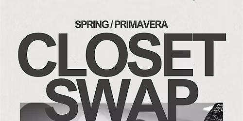 Mi Closet Es Tu Closet: Spring Closet Swap