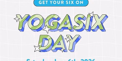 YogaSix Day!