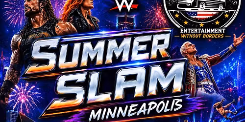 SUMMER SLAM - WINNIPEG, MB TO MINNEAPOLIS, MN (BUS TOUR)